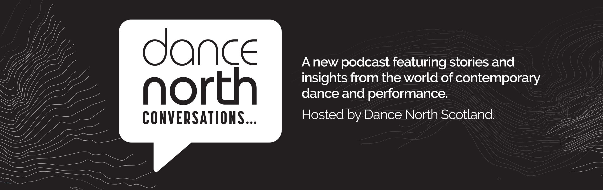 Dance North Conversations Dance North Conversations