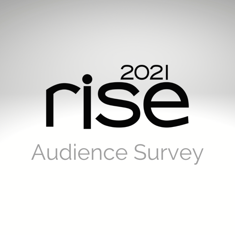 WATCH: Rise 2021 Audience Survey